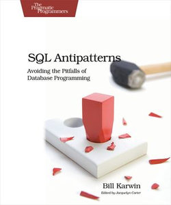 SQL Antipatterns