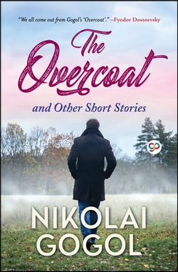 The Overcoat and Other Short Stories