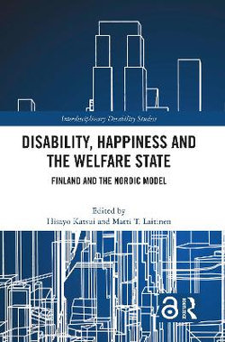 Disability, Happiness and the Welfare State