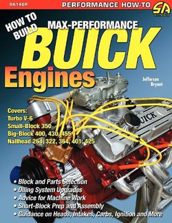 How to Build Max-Performance Buick Engines