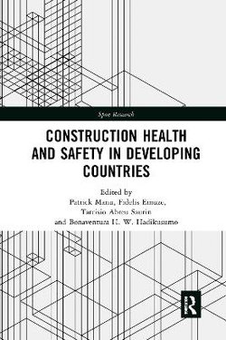 Construction Health and Safety in Developing Countries