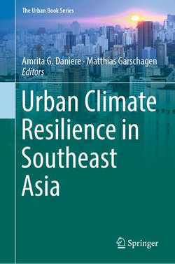 Urban Climate Resilience in Southeast Asia