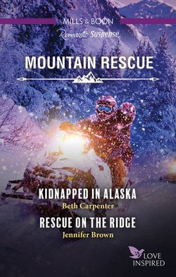 Kidnapped in Alaska/Rescue on the Ridge