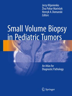 Small Volume Biopsy in Pediatric Tumors