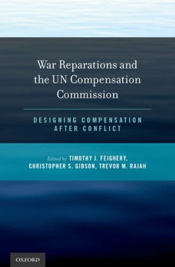 War Reparations and the un Compensation Commission