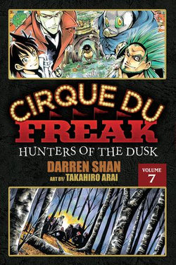 Cirque Du Freak: The Manga, Vol. 7