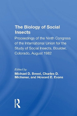 The Biology of Social Insects