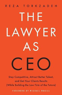 The Lawyer As CEO