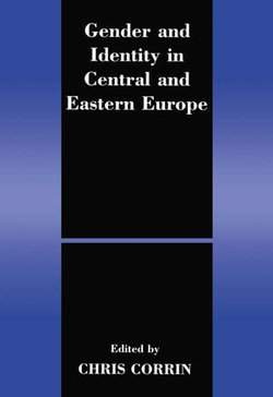 Gender and Identity in Central and Eastern Europe