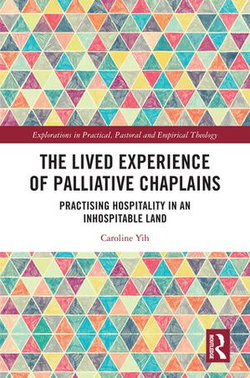 The Lived Experience of Palliative Chaplains