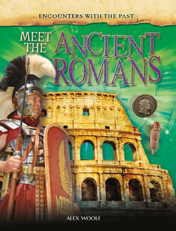 Meet the Ancient Romans