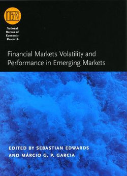 Financial Markets Volatility and Performance in Emerging Markets