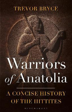 Warriors of Anatolia