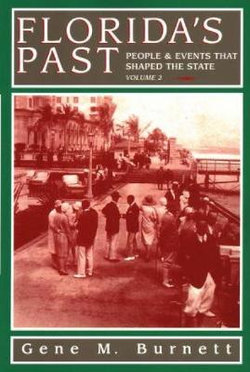 Florida's Past, Vol 2