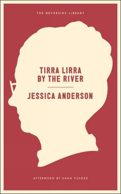 Tirra Lirra By The River