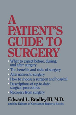 A Patient's Guide to Surgery