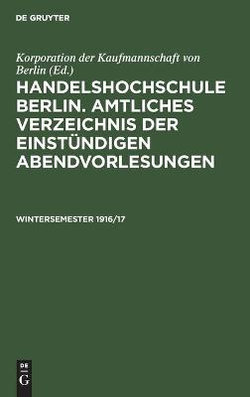 Amtliches Verzeichnis Der Einst?ndigen Abendvorlesungen