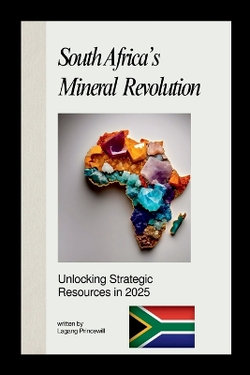 South Africa's Mineral Revolution