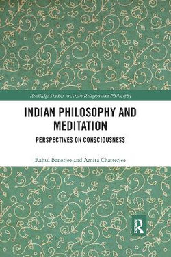 Indian Philosophy and Meditation