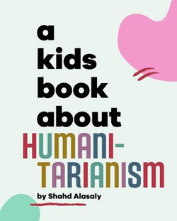 A Kids Book About Humanitarianism