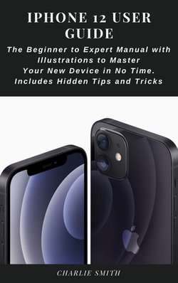 iPhone 12 User Guide