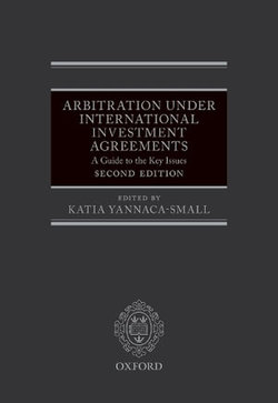 Arbitration under International Investment Agreements