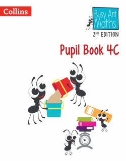 Busy Ant Maths 2nd Edition - Pupil Book 4C