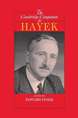 The Cambridge Companion to Hayek