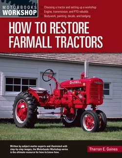 How to Restore Farmall Tractors