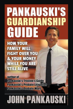 Pankauski’s Guardianship Guide