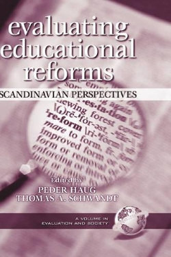 Evaluating Educational Reforms