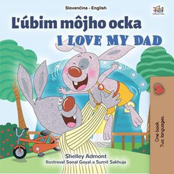 Ľubim môjho ocka I Love My Dad