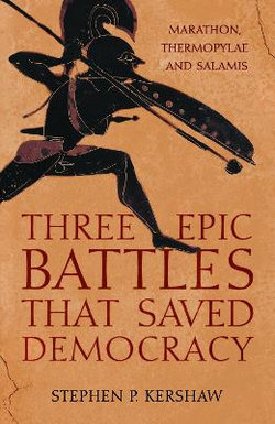 Three Epic Battles That Saved Democracy