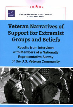 Veteran Narratives of Support for Extremist Groups and Beliefs