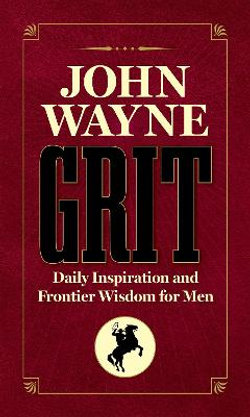 John Wayne Grit