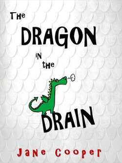 The Dragon in the Drain