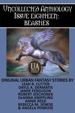 Beasties: A Collected Uncollected Anthology