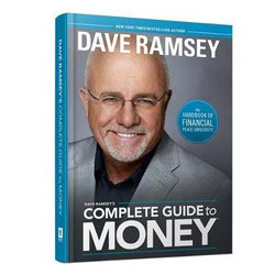 Dave Ramsey's Complete Guide to Money