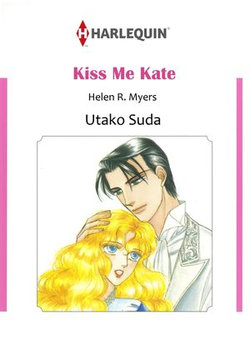 KISS ME KATE (Harlequin Comics)