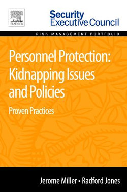 Personnel Protection: Kidnapping Issues and Policies