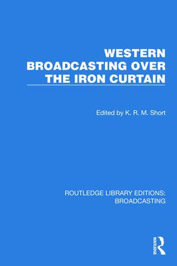 Western Broadcasting over the Iron Curtain