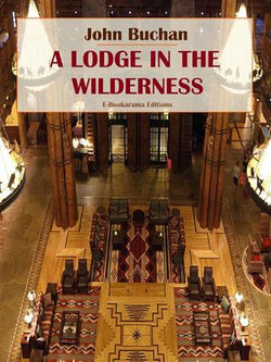 A Lodge in the Wilderness