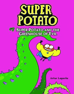 Super Potato and the Greenhouse of Evil