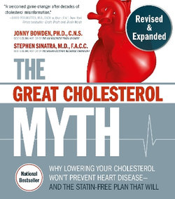 The Great Cholesterol Myth