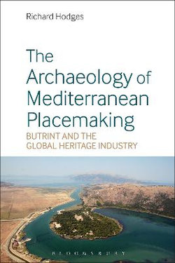 The Archaeology of Mediterranean Placemaking