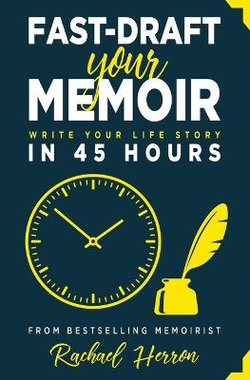 Fast-Draft Your Memoir