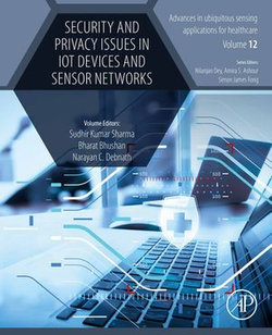 Security and Privacy Issues in IoT Devices and Sensor Networks