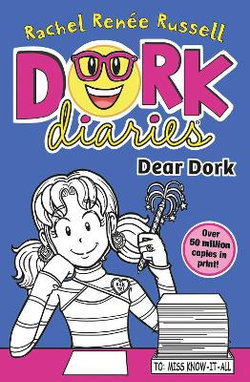 Dork Diaries: Dear Dork