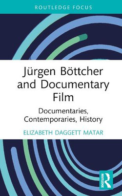 Juergen Boettcher and Documentary Film