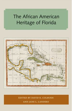 The African American Heritage of Florida